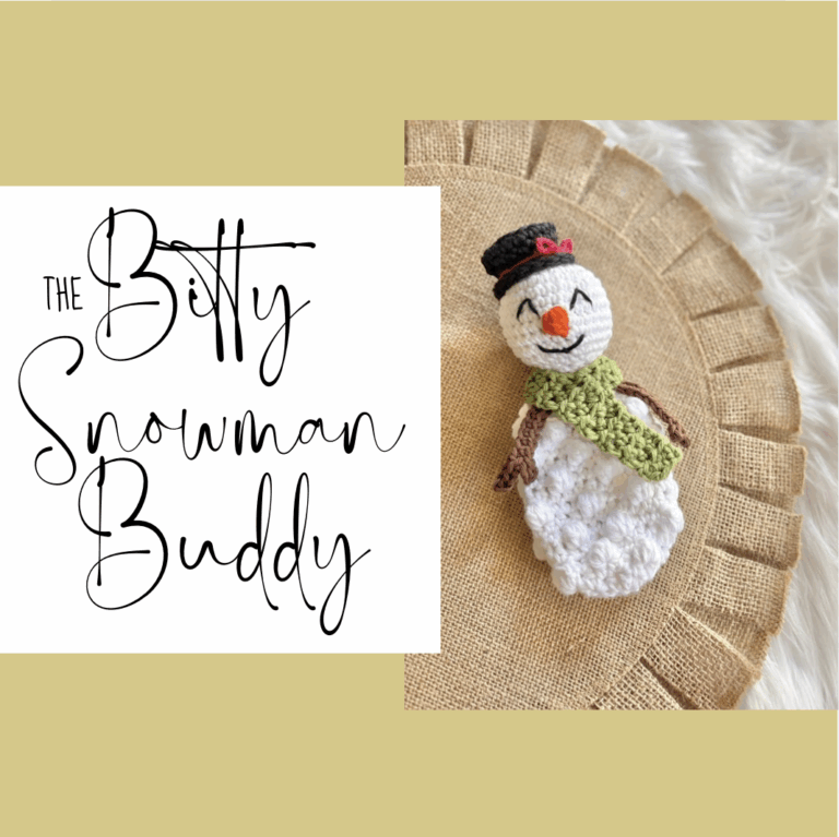 The Bitty Snowman Buddy: A FREE Crochet Snowman Pattern