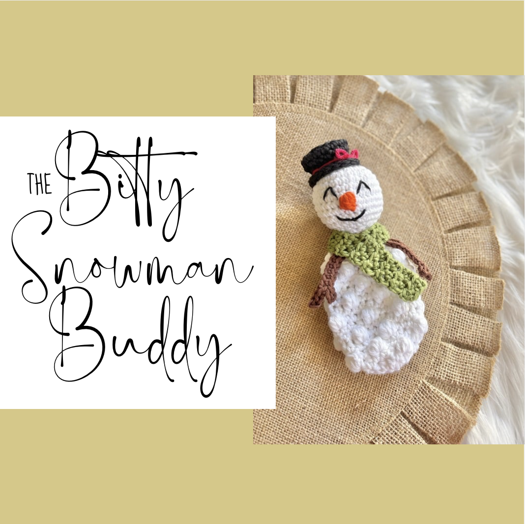 The Bitty Snowman Buddy: A FREE Crochet Snowman Pattern