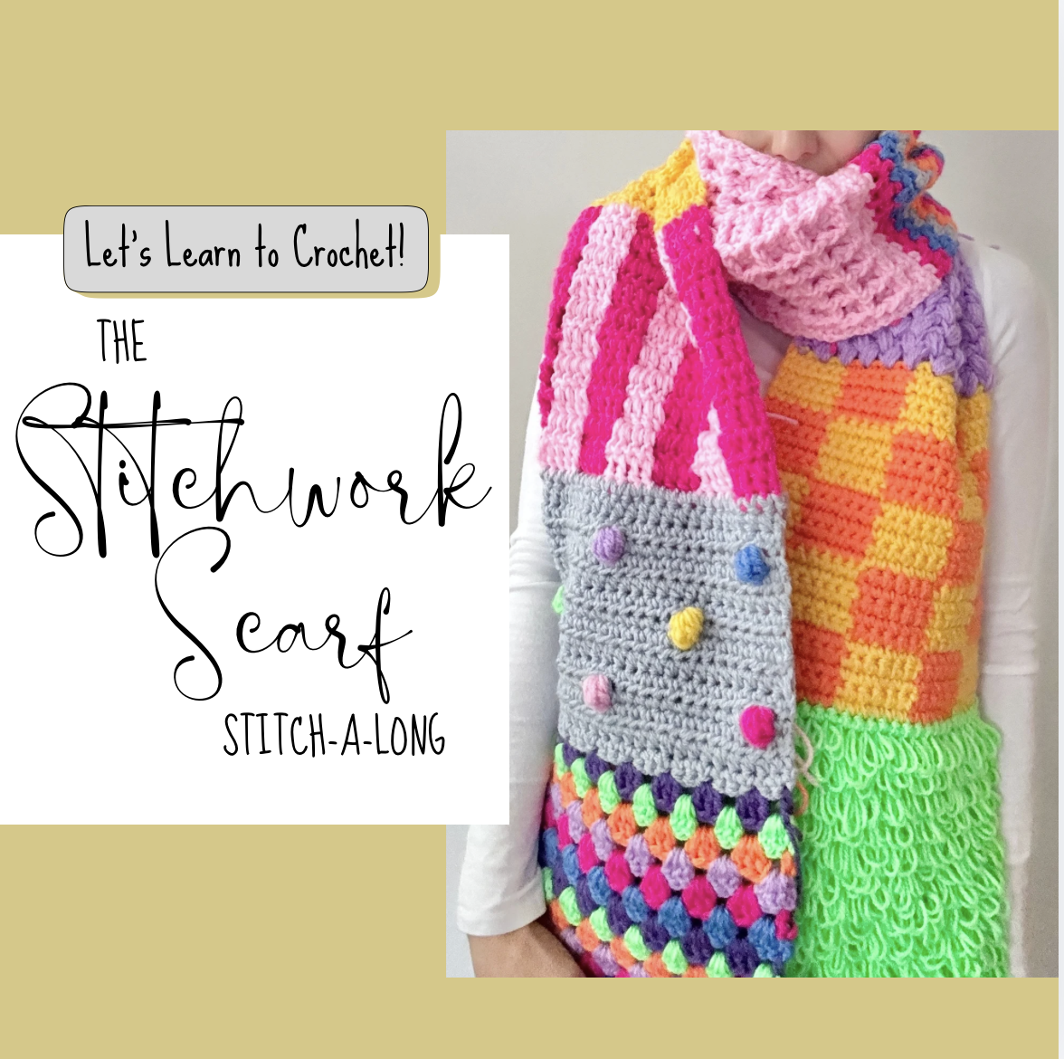 The Stitchwork Scarf: A FREE Learn to Crochet Stitch-a-Long